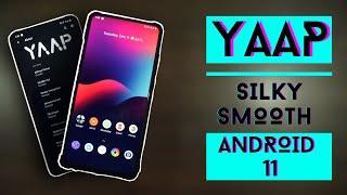 YAAP | Yet another AOSP Project | Best Android 11 ROM for MI 9T Pro? | Redmi K20 Pro!