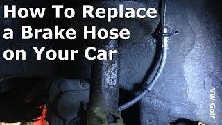 How to replace a brake hose on your car