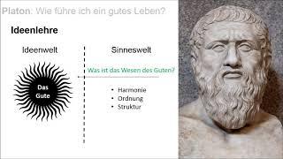 Platon: Wie führe ich ein gutes Leben