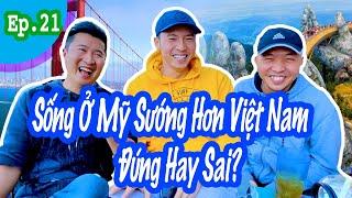 Vlog Thầy Phong Ep 21: Sống Ở Mỹ Hay ViệtNam Sướng Hơn? MC Lê Minh , Anh Trọc