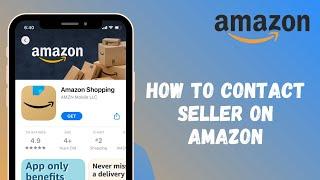 How to Contact Seller on Amazon !