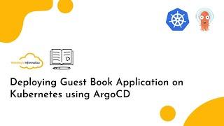 Deploying Guest Book Application on Kubernetes using ArgoCD