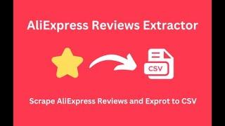 How to scrape and export AliExpress customer reviews and export to CSV in 2025