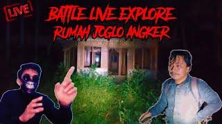  BATTLE LIVE SOLO EXPLORE RUMAH JOGLO PALING ANGKER