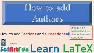 Learn LaTeX | Insert Authors and Sections || Tutorial 2