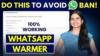 How to secure WhatsApp from Banned 2025 | FREE WhatsApp Warmer 2025 | WhatsApp Engager FREE