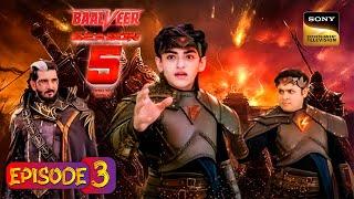 विवान वापस आ गया है | Vivan is Back | Baalveer S5 | Ep - 03