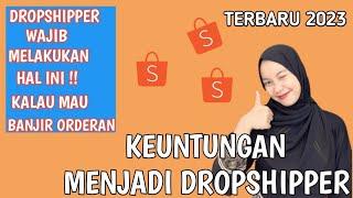 TIPS KEUNTUNGAN MENJADI DROPSHIPPER || AUTO LANGSUNG BANJIR ORDERA