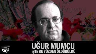 Uğur Mumcu İşte Bu Yüzden Öldürüldü