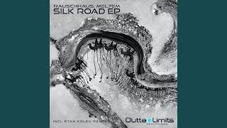 Silk Road (Original Mix)