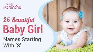25 Best Baby Girl Names that Start With S