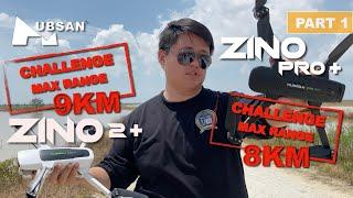 MAX RANGE TEST ON HUBSAN ZINO PRO PLUS/ZINO PRO+ 8KM & ZINO 2 PLUS/ZINO 2+ 9KM ( PART 1 )