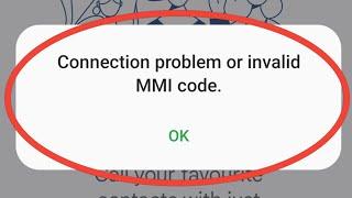 Connection Problem Or Invalid MMI Code Oppo Mobile | Invalid MMI Code Android Oppo