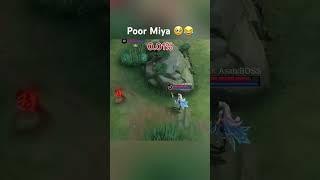 Poor Miya  #mobilelegends #mlbb #mobilelegendsvideos #mlbbcreatorcamp