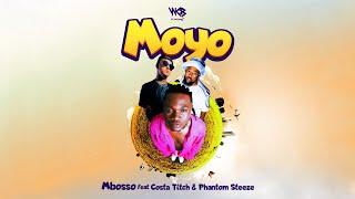 Mbosso Ft Costa Titch & Phantom Steeze - Moyo (Official Audio Lyric Video)