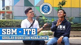 SBM ITB - Sekolah Bisnis dan Manajemen !!