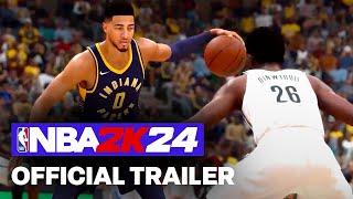 NBA 2K24 | Official Gameplay Trailer