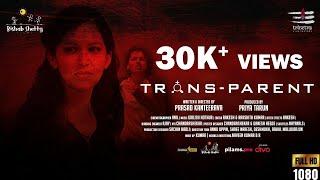 Transparent - Official Short Film | Rakshith, Harshitha | Prasad Kanteerava | Girish Hothur