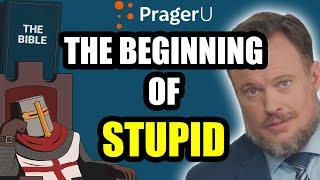 Only IDIOTS Don't Believe The Bible (Prager U)