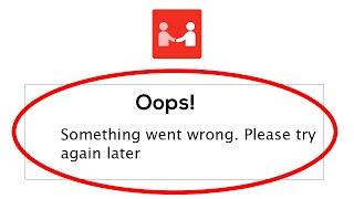 Mitra App - Oops Something Went Wrong Error. Please Try Again Later