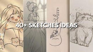 40+ Sketch Ideas | Must Try  | Aesthetic Drawing Ideas | Cute and Easy Sketches