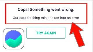 Groww  App opps! Something went wrong our data fetching minions ran into an error try again problem