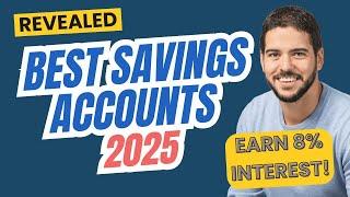 BEST Savings Accounts in the UK - 2025