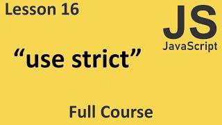 JavaScript: "use strict" directive