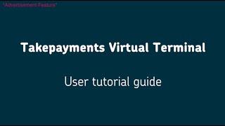 Learn how to take payments over the phone with our Virtual Terminal