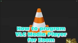 Progrramming VLC Media Player for presentations on Zoom – English version