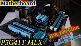 Motherboard MOBO ASUS P5G41T-MLX DDR3 Gaming (Unboxing, Testing dan Review) Part 1