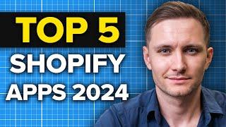 Die 5 wichtigsten Shopify Apps 2024