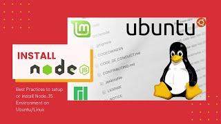 Best Practices to set up or Install Node.js Environment on Ubuntu / Linux | NVM | NodeJs Setup