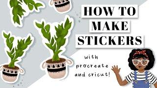 How To Make Stickers | Cricut + Procreate (Die-Cut)