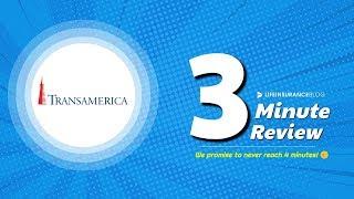 Transamerica Life Insurance Review [3 Minute Breakdown]