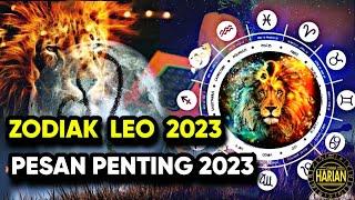 PESAN PENTING ZODIAK LEO TAHUN 2023