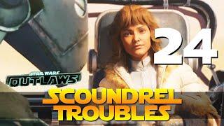 [24] Scoundrel Troubles (Let’s Play Star Wars Outlaws [PC] w/ GaLm)