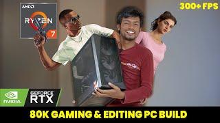 Rs.80,000 Gaming & Editing PC Build With Ryzen 7 & RTX Graphics Card | Tech Vibrate