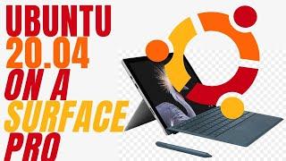 Ubuntu 20.04 Linux on a Microsoft Surface Pro