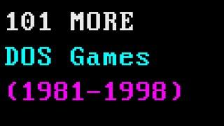 101 MORE MS DOS GAMES (1981-1998)