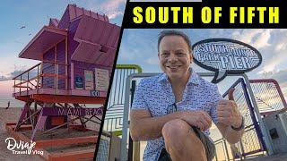 TOP THINGS TO DO in SOUTH OF FIFTH in South Beach, Miami (You Don't Want to Miss It)