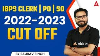 IBPS PO/ Clerk/ SO Final Cut off 2022- 23 | Know the Complete Information