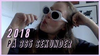 2018 PÅ 365 SEKUNDER | 1 sekund varje dag