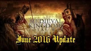 Medieval Kingdoms 1212 AD Monthly Update 1 (June 2016)