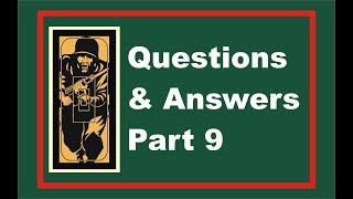 Viewers' Questions & Answers Part 9