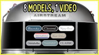 What’s the difference? - Comparing every Airstream travel trailer in one video!