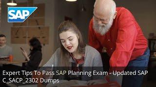 Updated SAP C_SACP_2302 Exam Dumps | ValidExamDumps