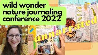 Unnarrated Nature Journal FLIP THROUGH️Wild Wonder Nature Journaling Conference 2022️