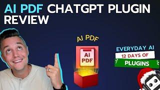 AI PDF ChatGPT plugin review -- Everyday AI s 12 days of plugins