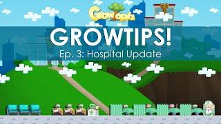 GrowTips Ep.3 | Hospital Update in Growtopia!